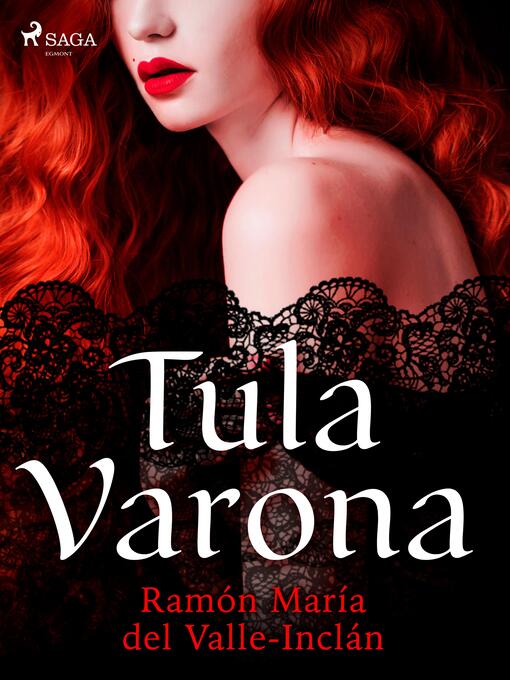 Title details for Tula Varona by Ramón María del Valle-Inclán - Available